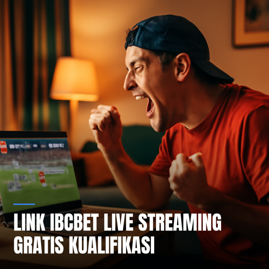 link ibcbet live streaming